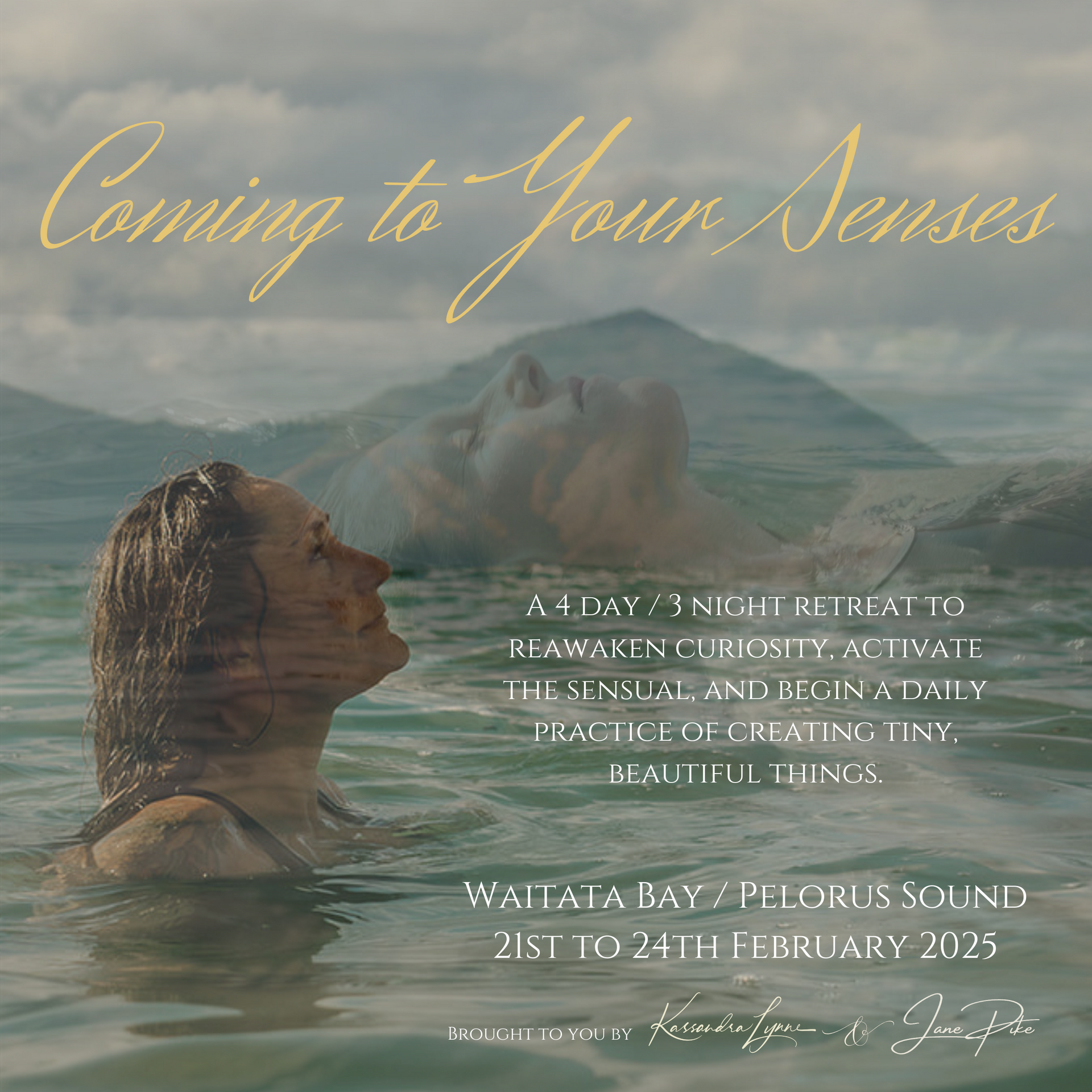 Coming to Your Senses - A 4 day/3 night adventure in awakening your creative spark